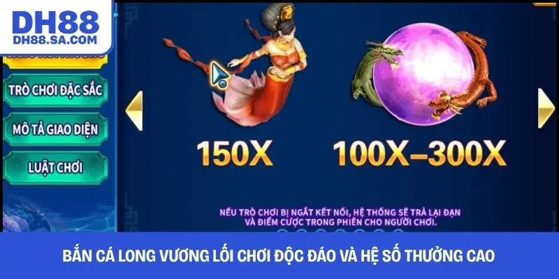 Bắn cá Long Vương lối chơi độc đáo và hệ số thưởng cao 