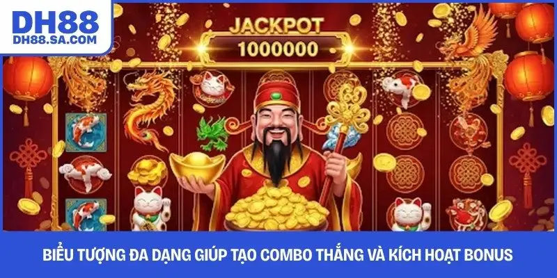 Biểu tượng đa dạng giúp tạo combo thắng và kích hoạt bonus